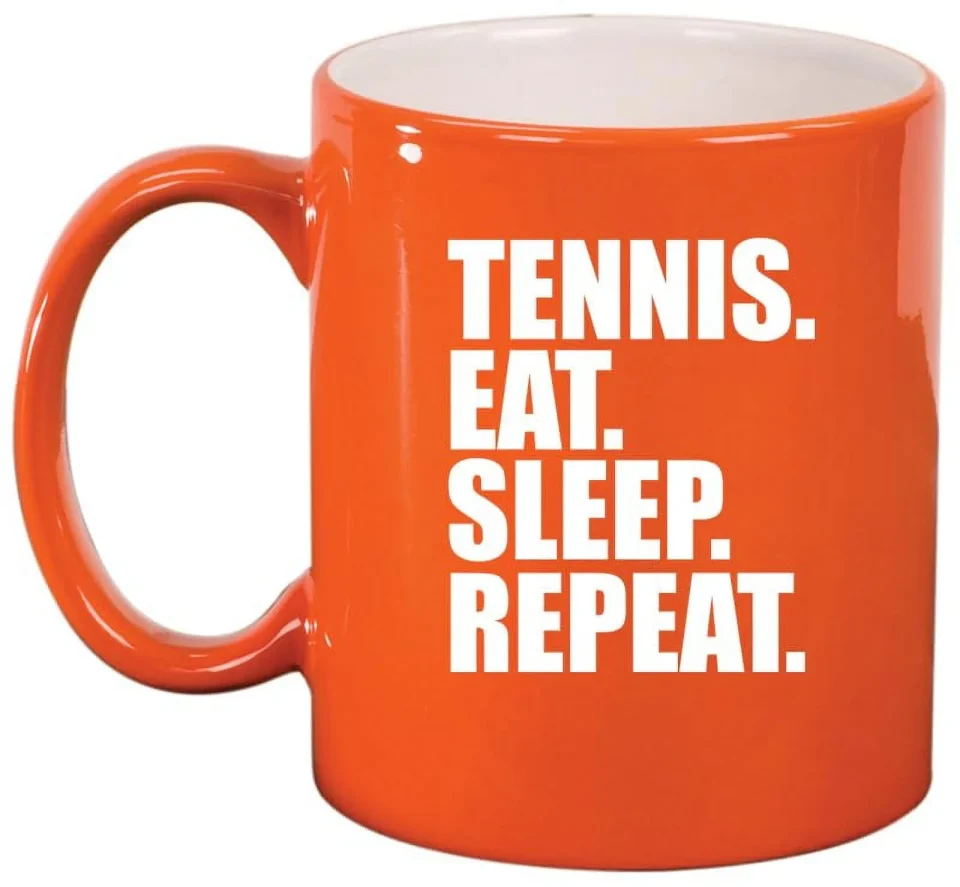 Outdoor Tennis Eat Sleep Repeat Ceramic Coffee Mug Tea Cup Gift for Her, Him, Friend, Coworker, Wife, Husband (11oz Orange)